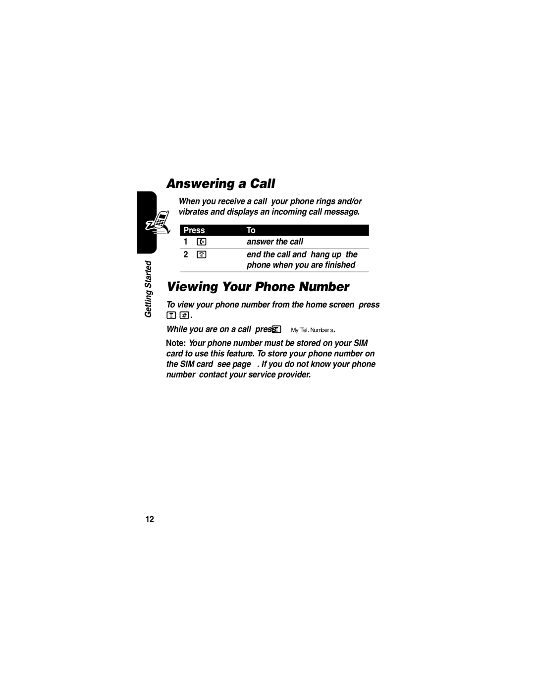 Motorola V555 manual Answering a Call, Viewing Your Phone Number, Answer the call 