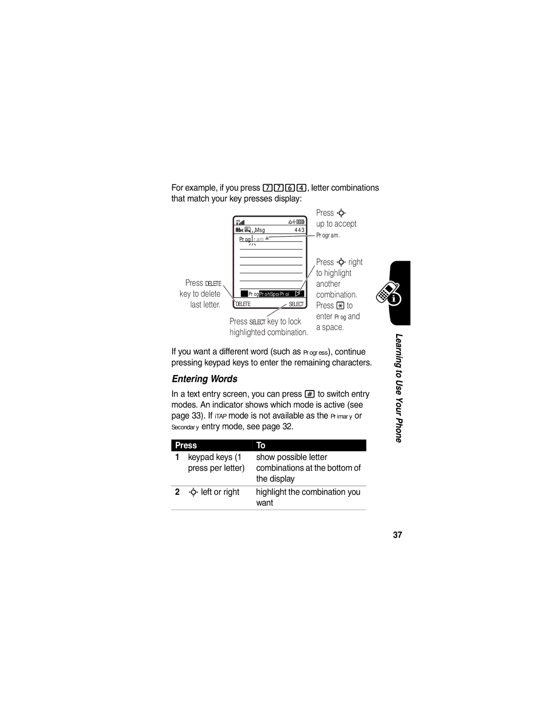 Motorola V555 manual Entering Words, PressTo 