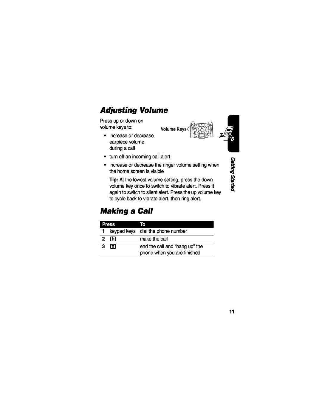 Motorola V555 manual Adjusting Volume, Making a Call, Press 
