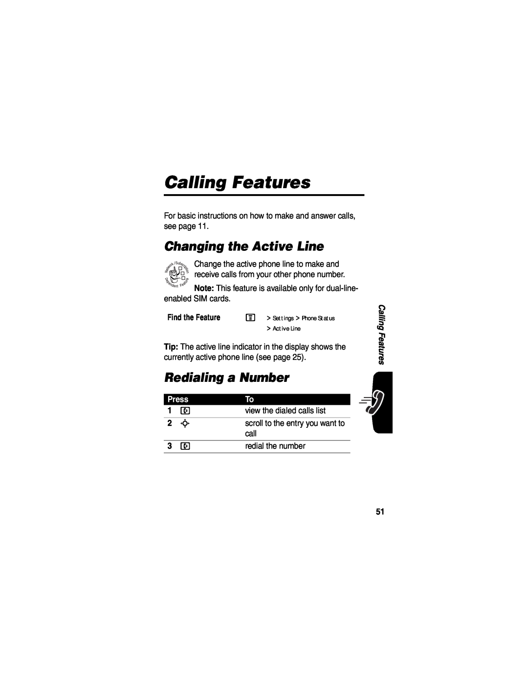 Motorola V555 manual Calling Features, Changing the Active Line, Redialing a Number, Press 