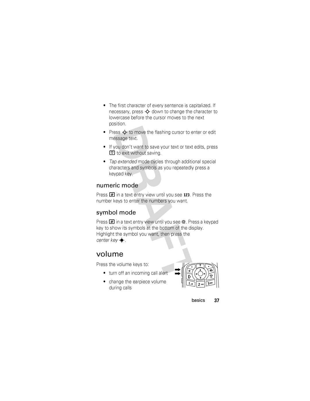 Motorola V557 manual Volume, Numeric mode, Symbol mode 