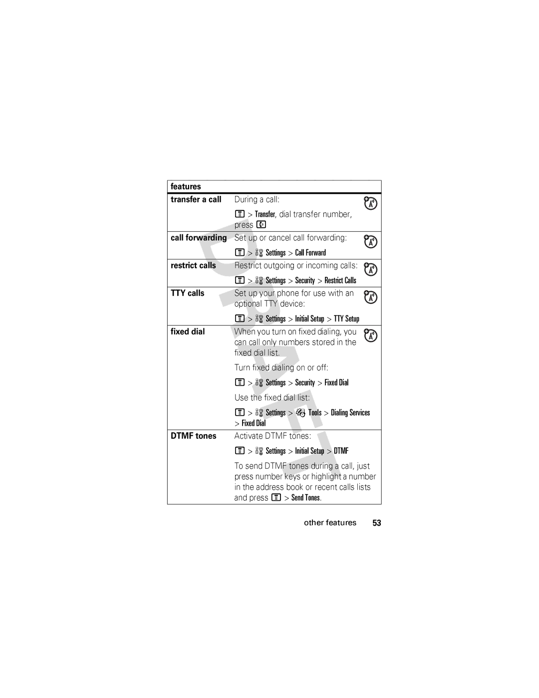 Motorola V557 manual Features Transfer a call, Call forwarding, Restrict calls, TTY calls, Fixed dial, Dtmf tones 