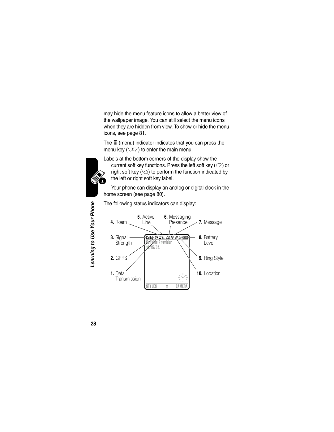 Motorola V600 manual Presence, Battery, Strength, Level 