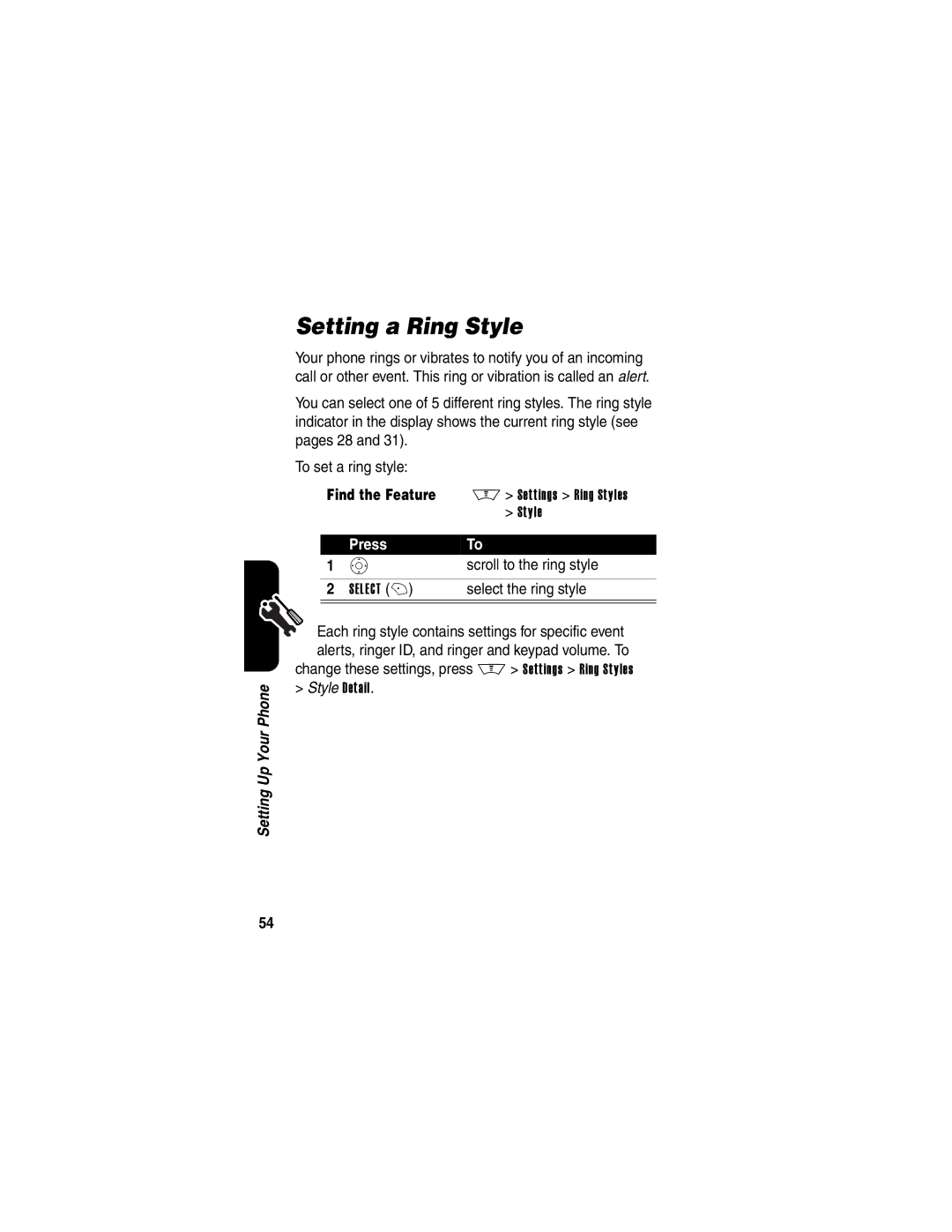 Motorola V600 manual Setting a Ring Style, Scroll to the ring style, Select the ring style 