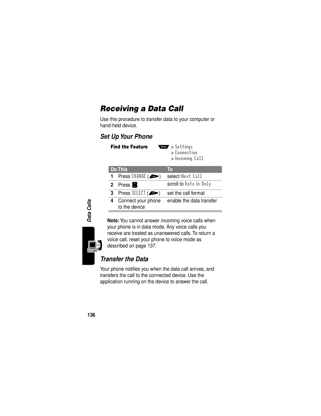 Motorola V60i manual Receiving a Data Call, Set Up Your Phone, Transfer the Data, 136 