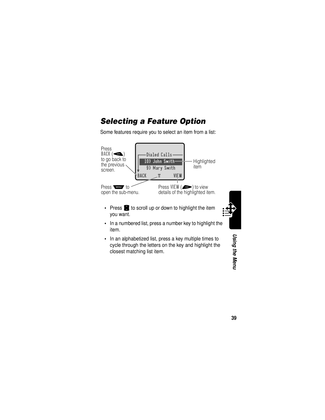 Motorola V60i manual Selecting a Feature Option, To go back to, Previous, Screen, Press Mto Press View + to view 