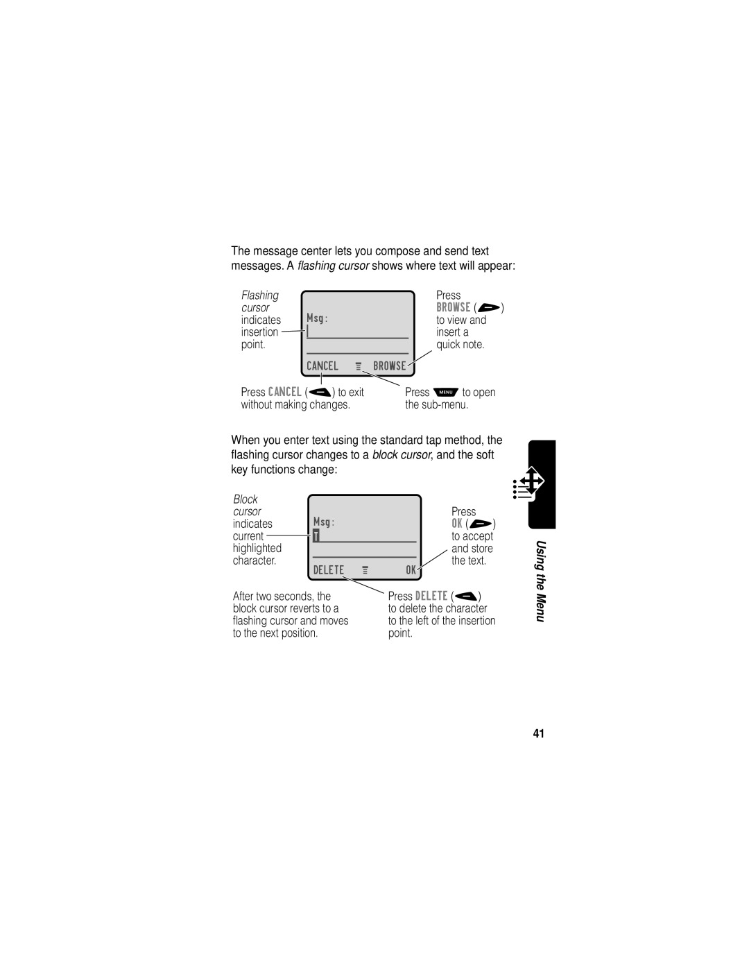 Motorola V60i manual Flashing Press Cursor 