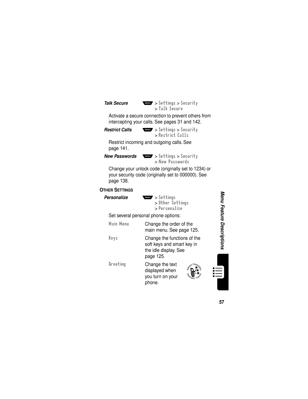 Motorola V60i manual Restrict incoming and outgoing calls. See, Idle display. See, Change the text 