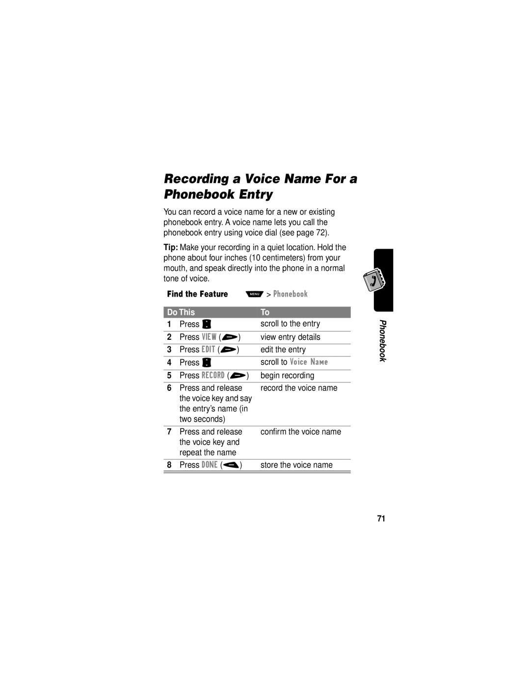 Motorola V60i manual Recording a Voice Name For a Phonebook Entry, Record the voice name, Entry’s name Two seconds 