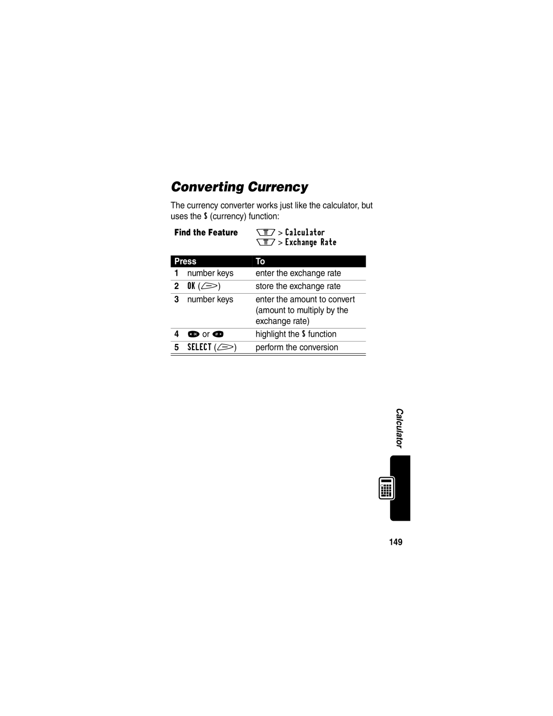 Motorola V60p manual Converting Currency, Highlight the $ function, Perform the conversion, 149 