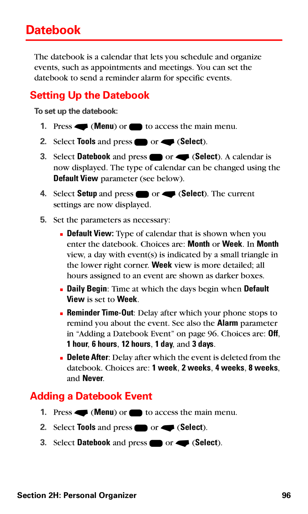 Motorola V60v manual Setting Up the Datebook, Adding a Datebook Event, Hour, 6 hours, 12 hours, 1 day, and 3 days 