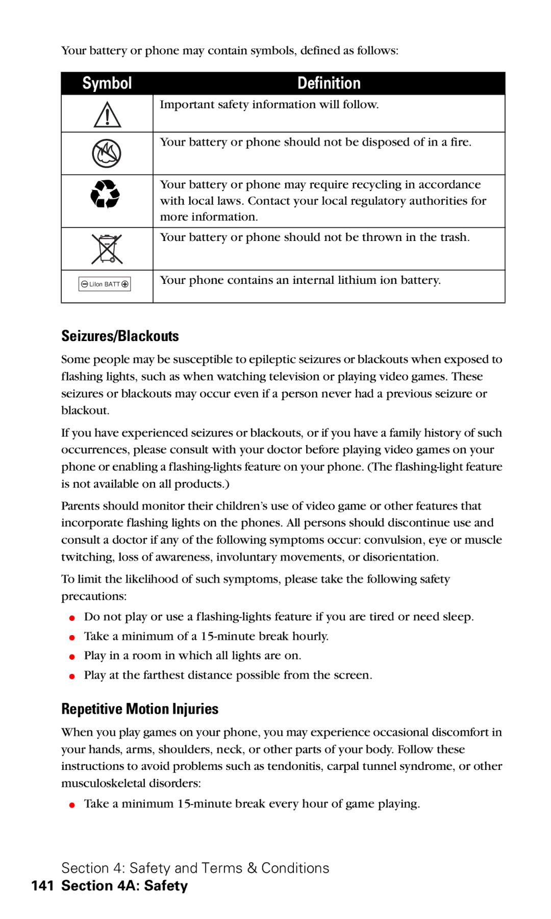 Motorola V60v manual Seizures/Blackouts, Repetitive Motion Injuries 