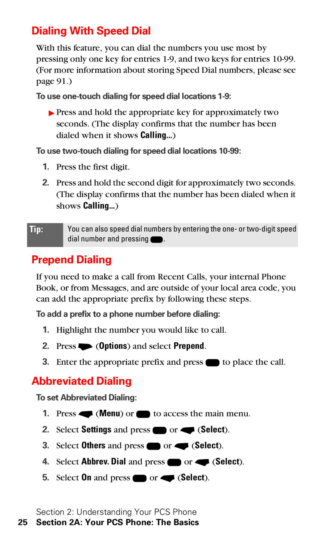 Motorola V60v manual Dialing With Speed Dial, Prepend Dialing, Abbreviated Dialing 