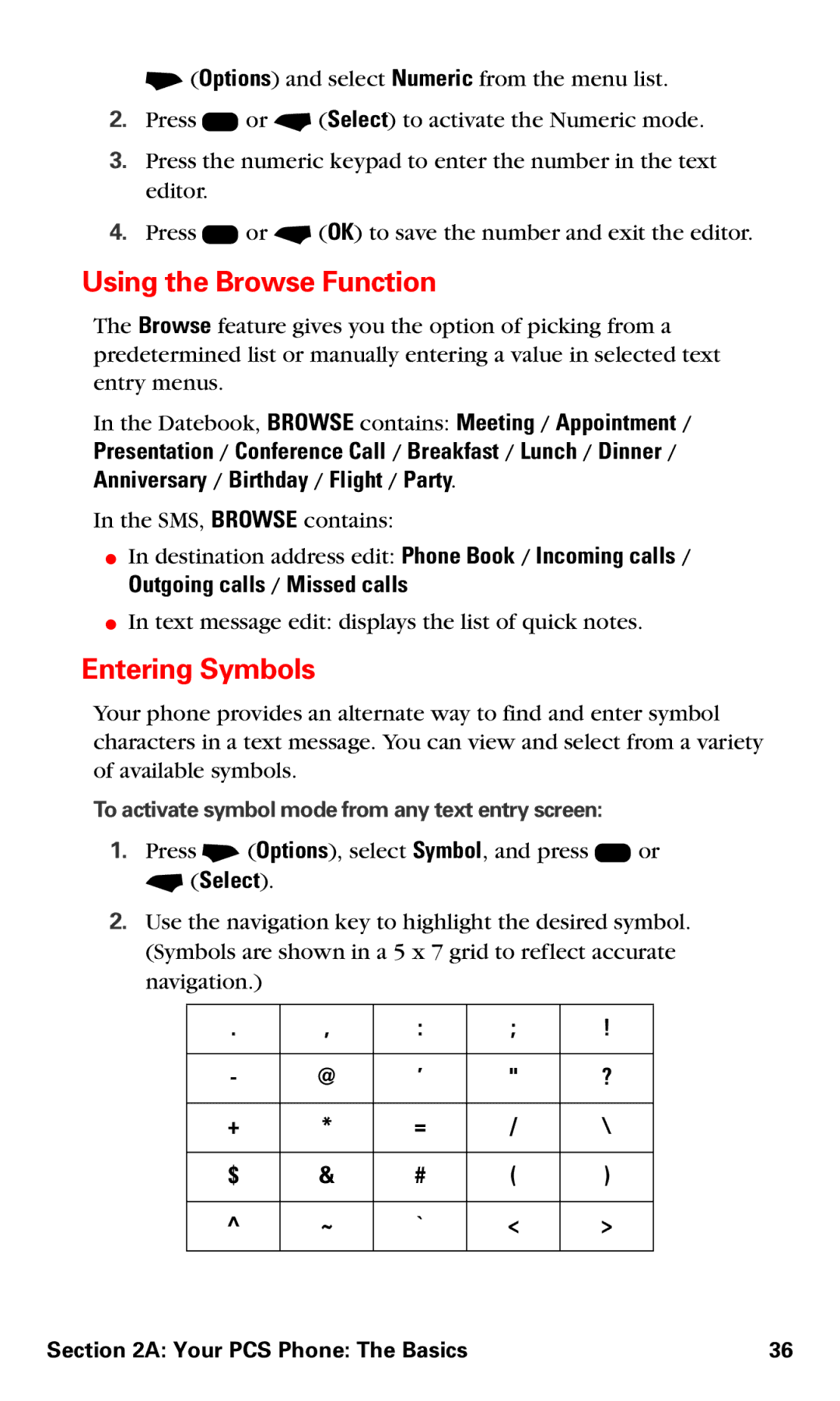 Motorola V60v manual Using the Browse Function, Entering Symbols, Outgoing calls / Missed calls, Select 