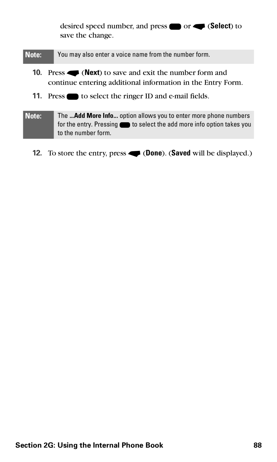 Motorola V60v manual To store the entry, press Done. Saved will be displayed 