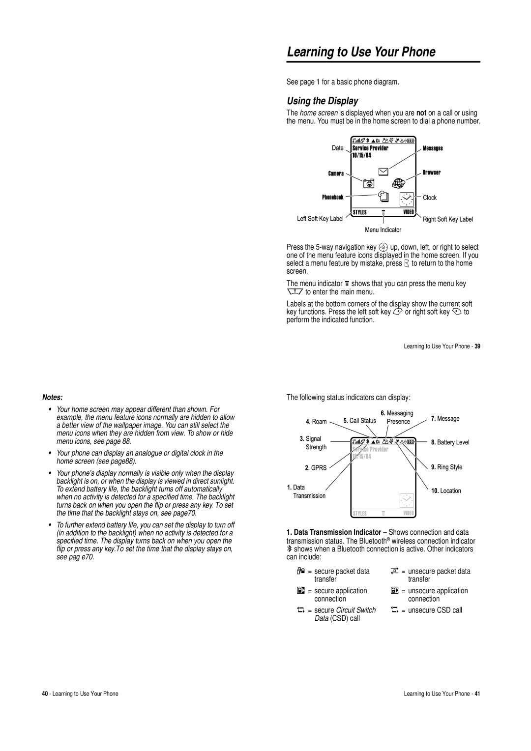 Motorola V620 manual Learning to Use Your Phone, Using the Display, Data Transmission Indicator Shows connection and data 