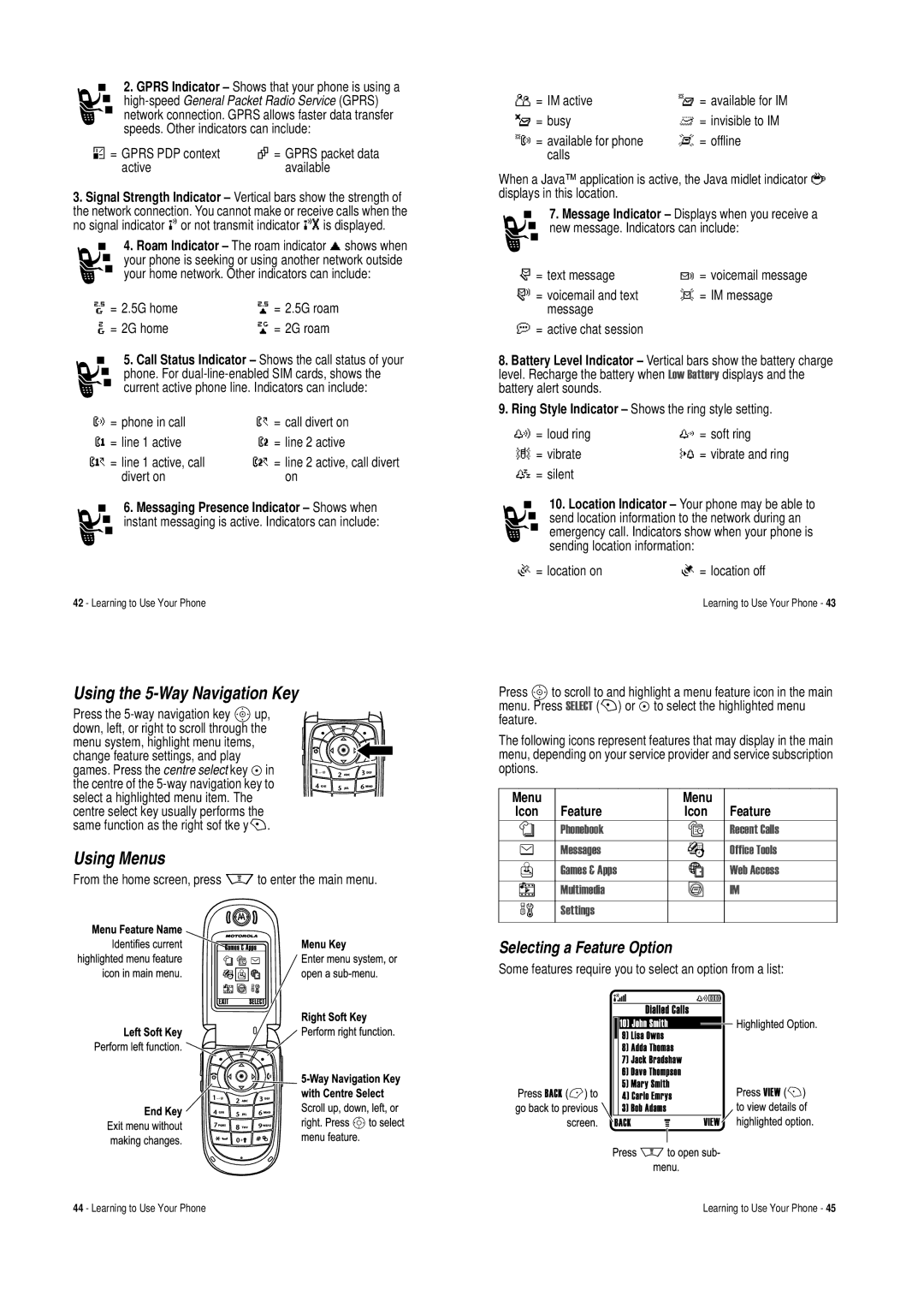 Motorola V620 manual Using the 5-Way Navigation Key, Using Menus, Selecting a Feature Option 