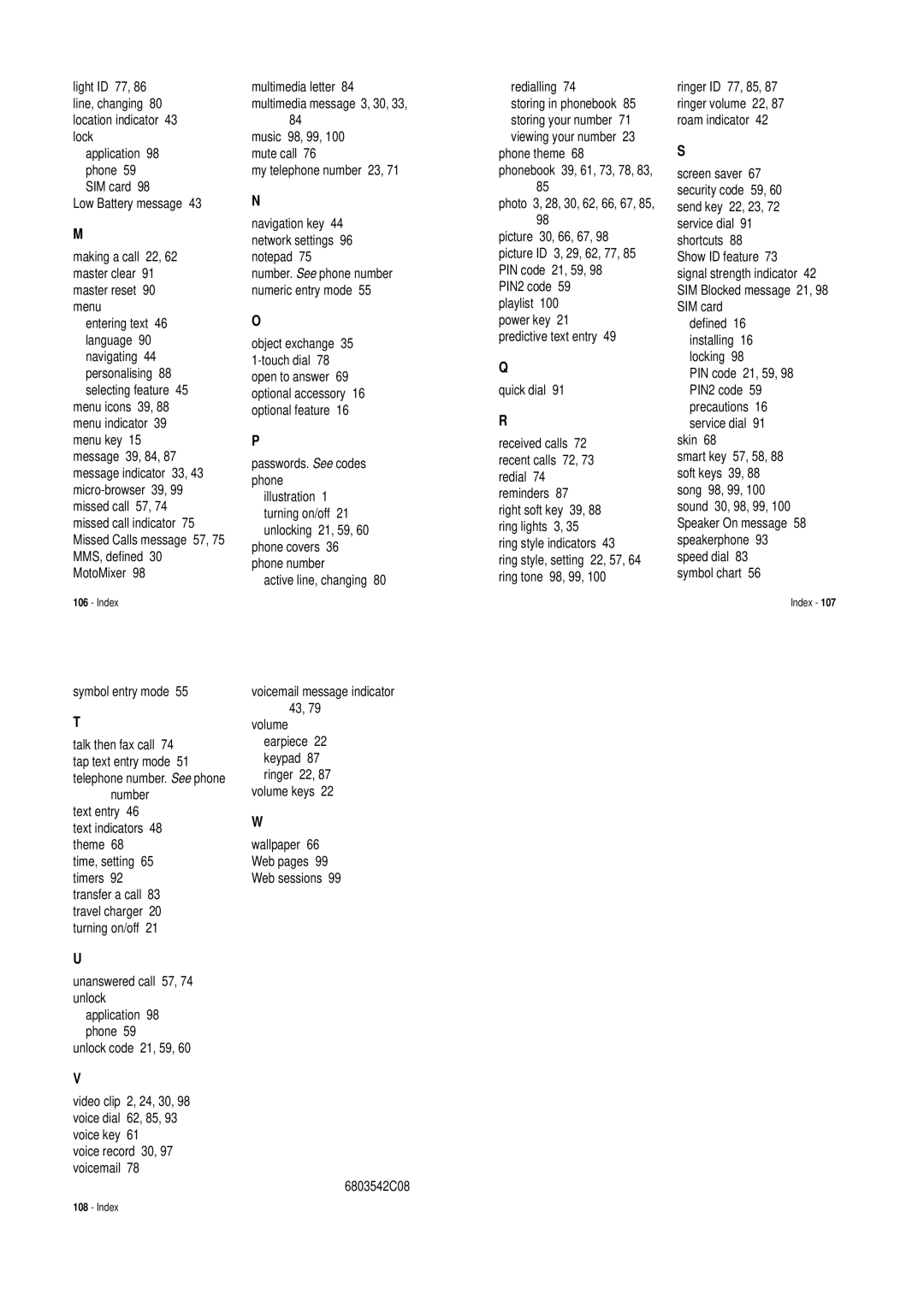 Motorola V620 Symbol entry mode, Number, Unanswered call 57, 74 unlock, Music 98, 99, 100 mute call My telephone number 23 