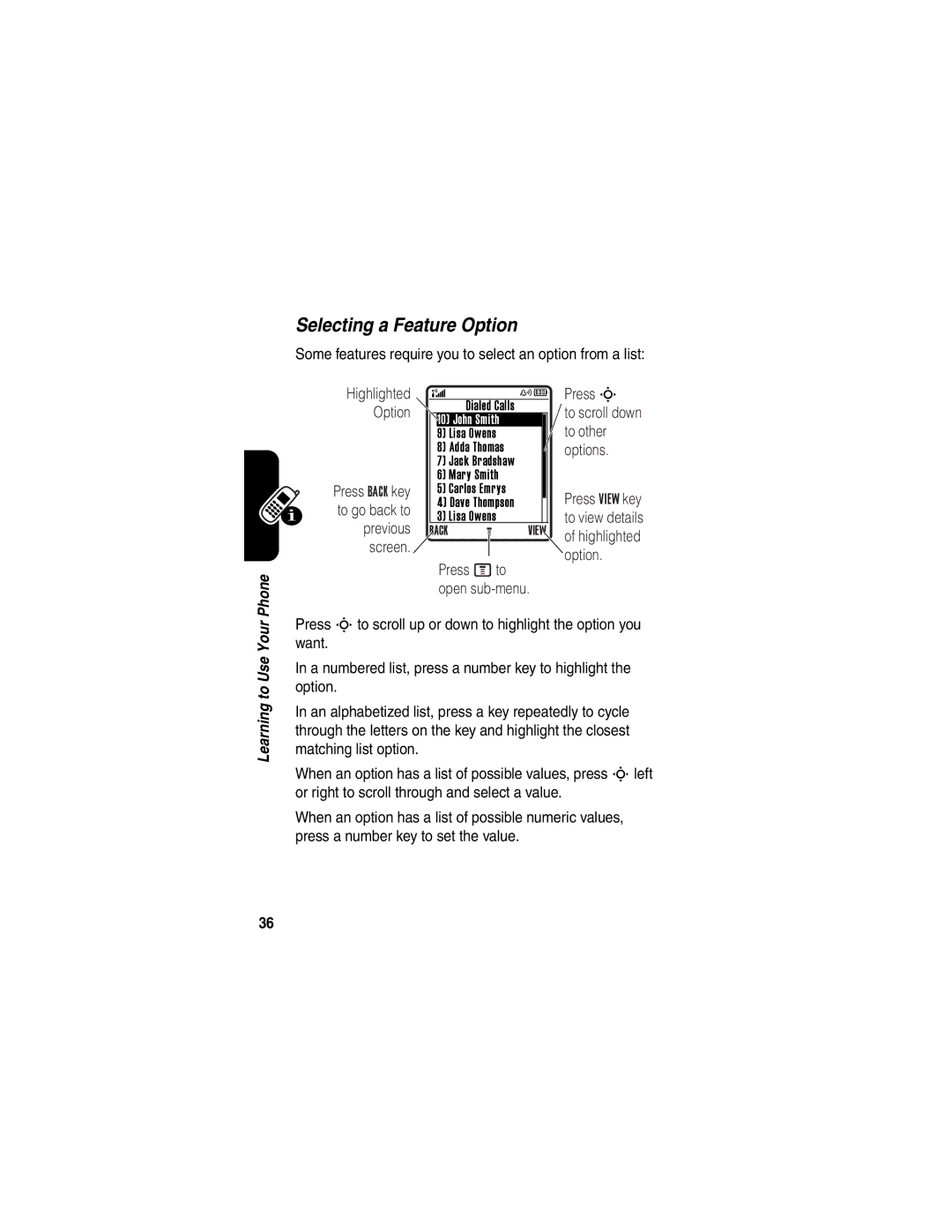 Motorola V635 manual Selecting a Feature Option, To other, Options, To go back to, Previous 