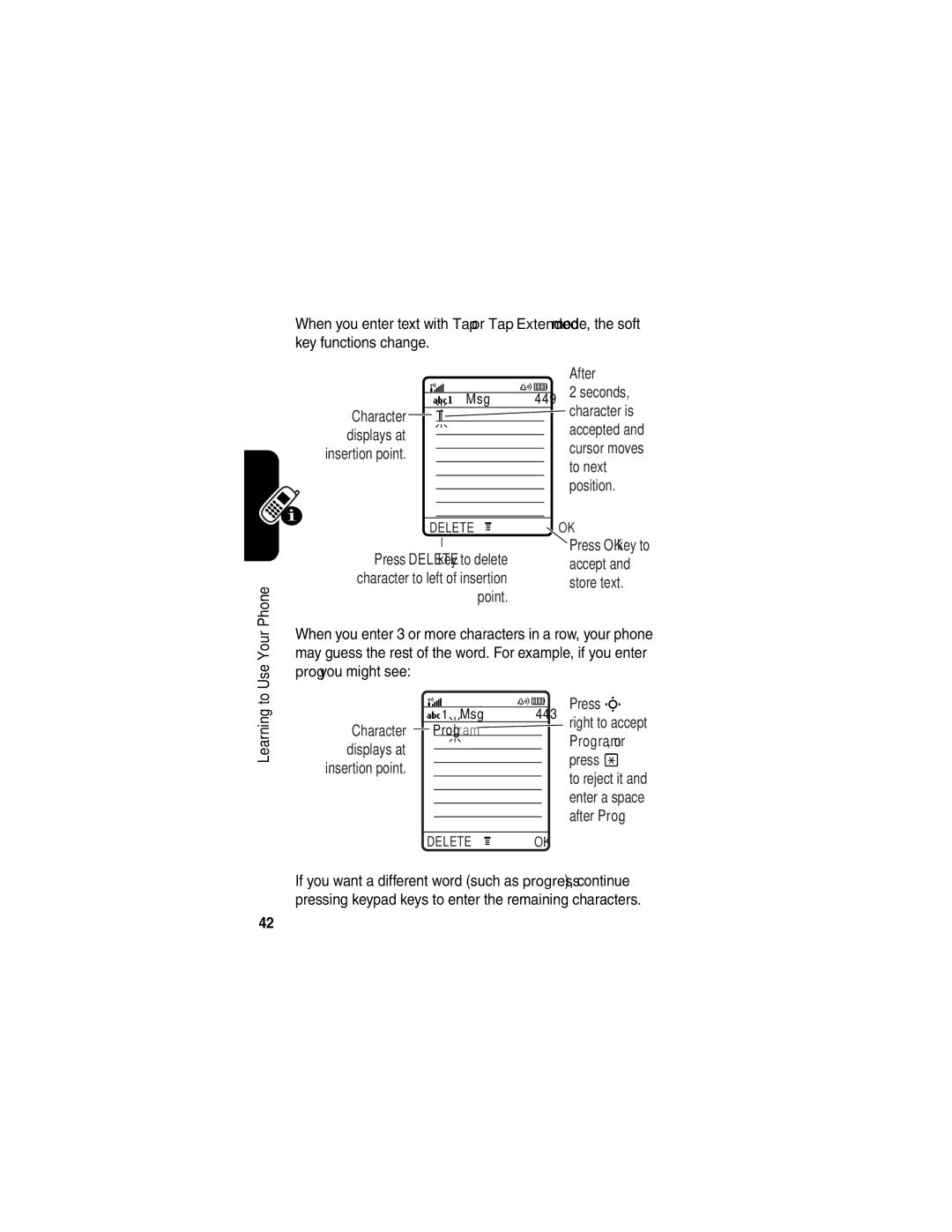 Motorola V635 manual Character is, Displays at, To next, Position, Accept, Point 