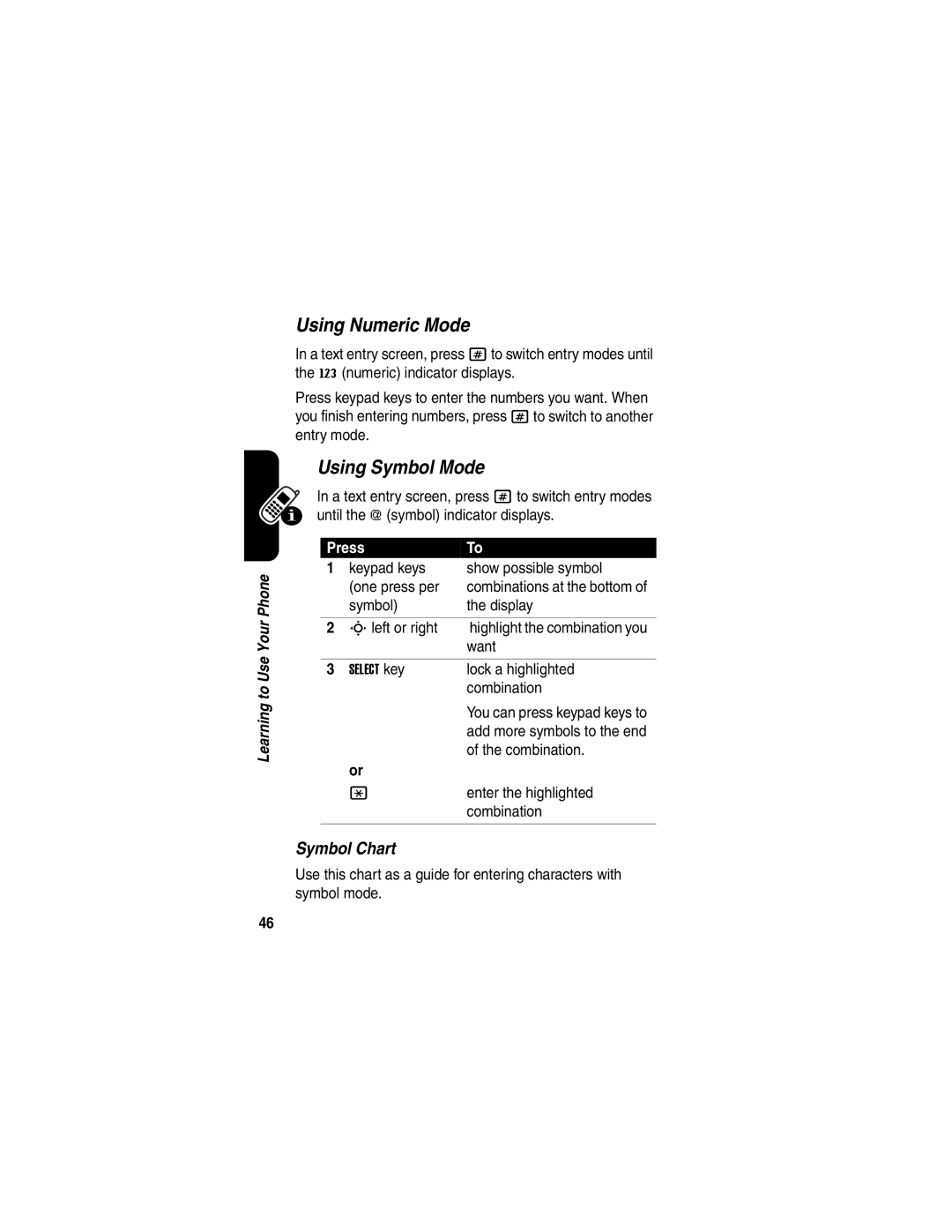 Motorola V635 manual Using Numeric Mode, Using Symbol Mode, Keypad keys Show possible symbol One press per 