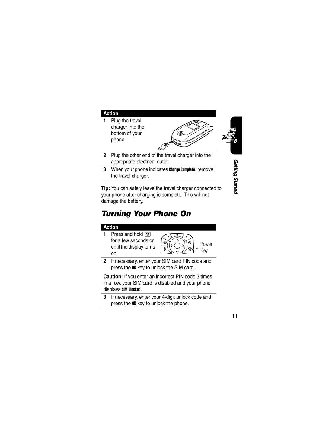 Motorola V635 manual Turning Your Phone On, Action 
