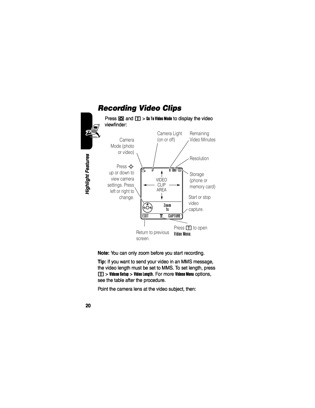 Motorola V635 manual Recording Video Clips, Mode photo, view camera, Area, Start or stop 