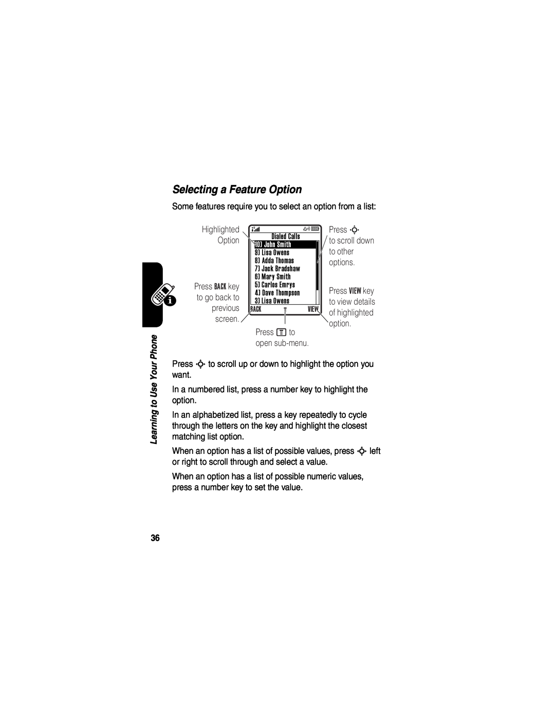 Motorola V635 manual Selecting a Feature Option, of highlighted 