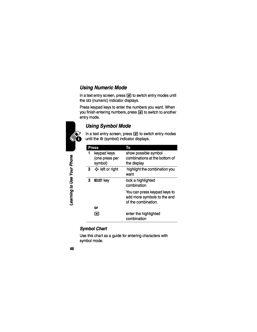 Motorola V635 manual Using Numeric Mode, Using Symbol Mode, Symbol Chart, Press 