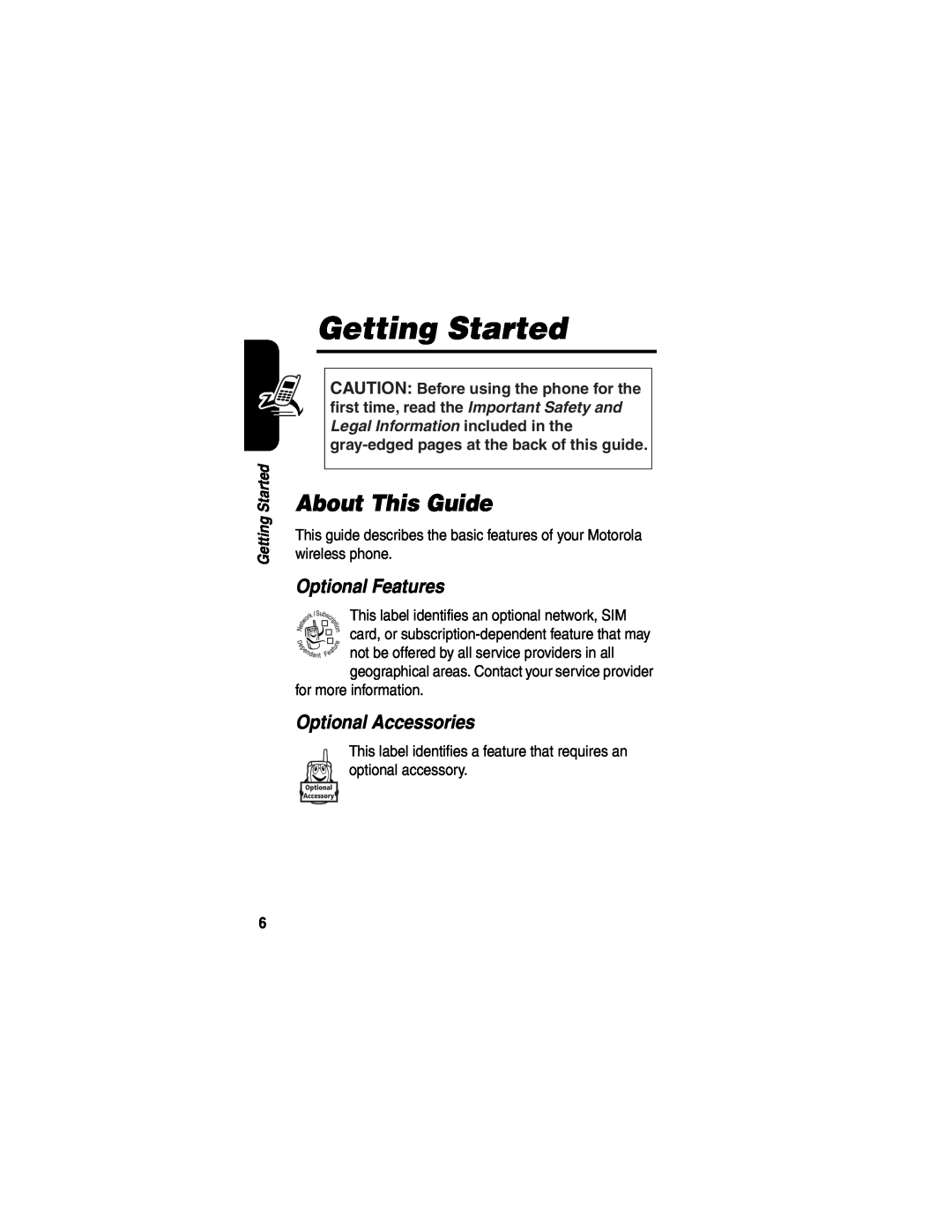 Motorola V635 manual Getting Started, About This Guide, Optional Features, Optional Accessories 