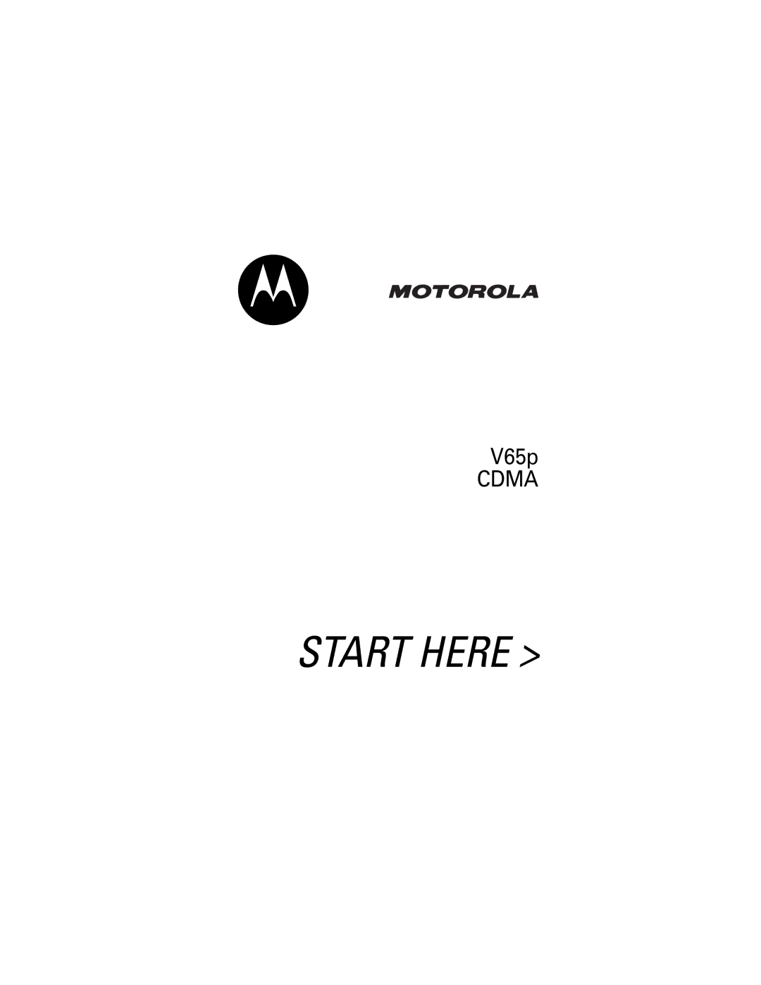 Motorola V65p manual Start Here 