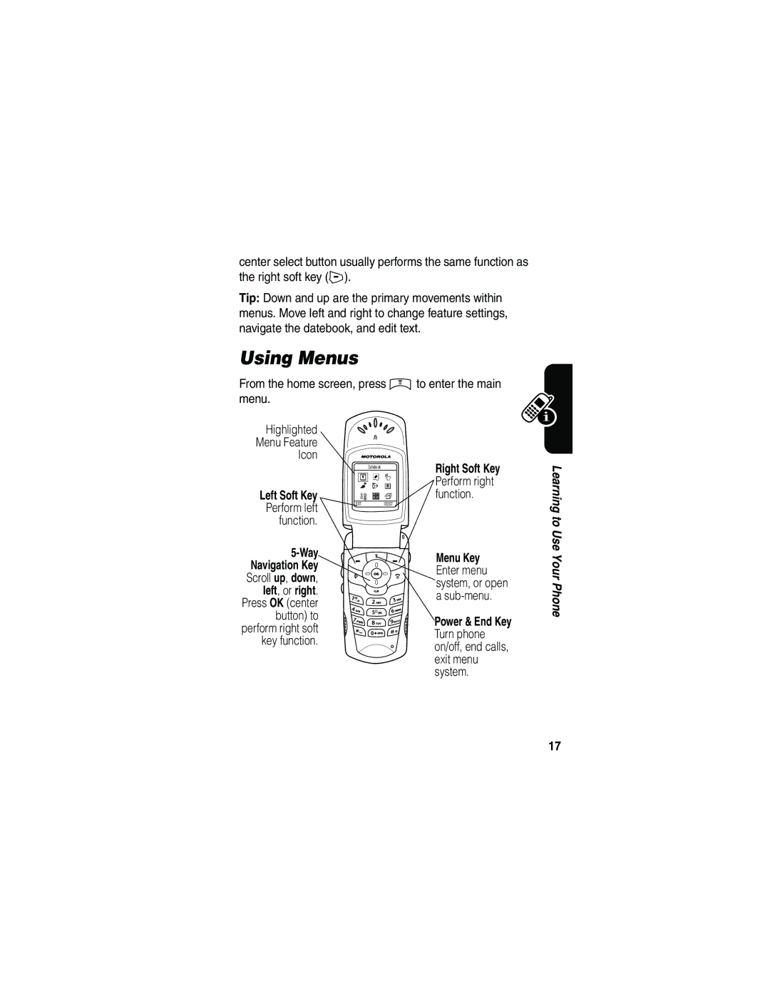 Motorola V65p manual Using Menus, Left Soft Key 