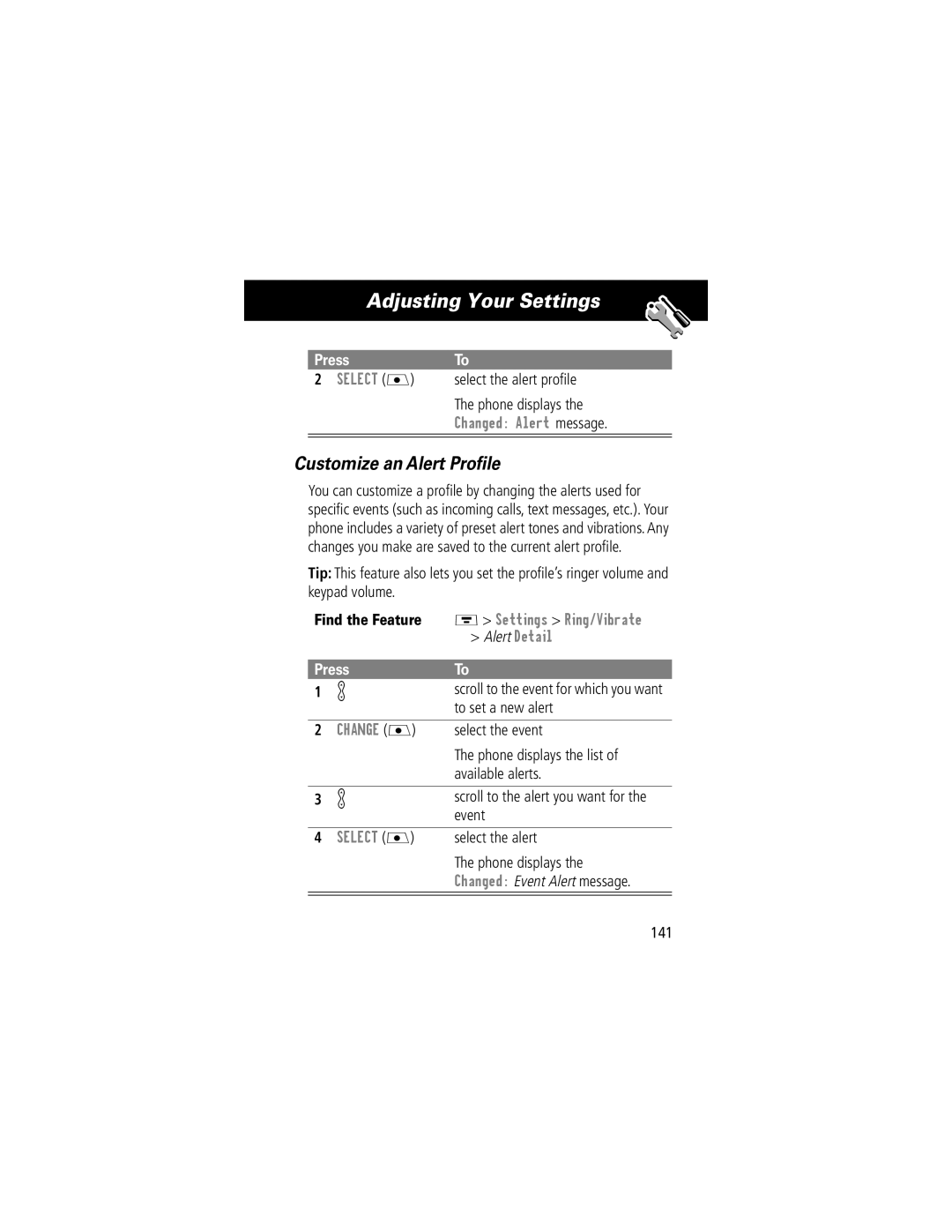 Motorola V70 manual Adjusting Your Settings, Customize an Alert Proﬁle 