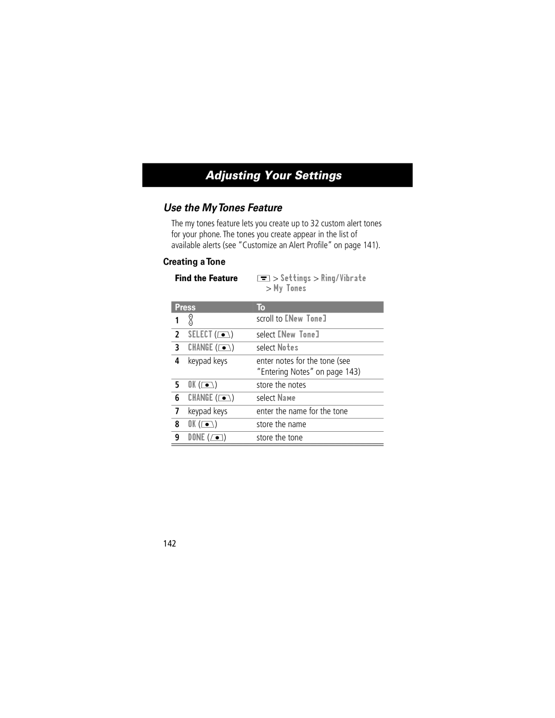 Motorola V70 manual Use the MyTones Feature, Creating a Tone 