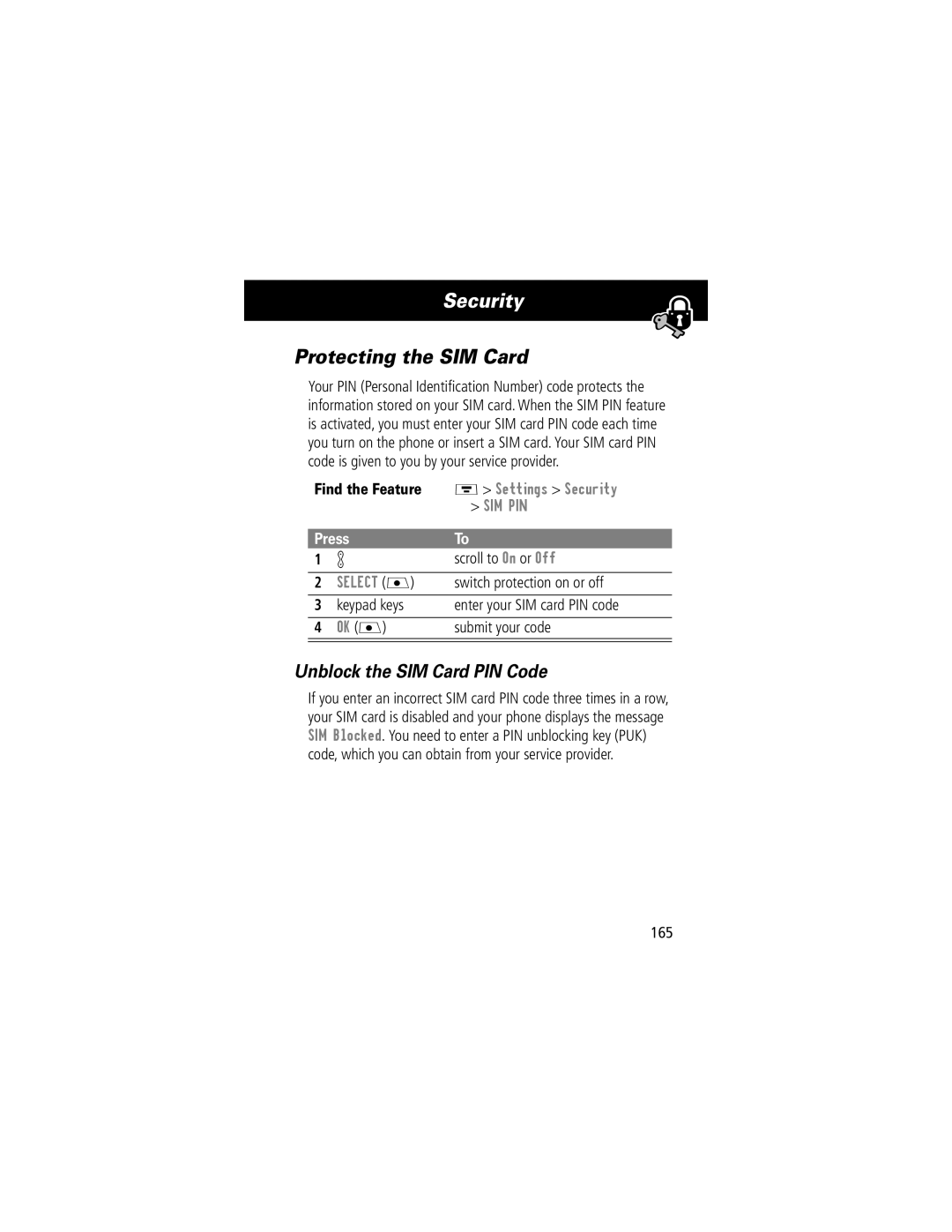 Motorola V70 manual Protecting the SIM Card, Unblock the SIM Card PIN Code 