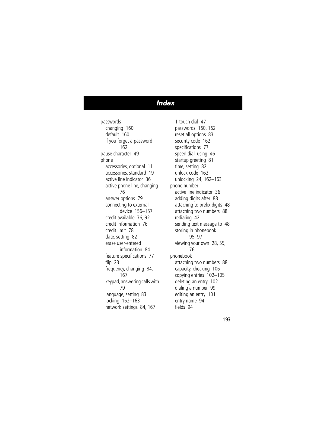 Motorola V70 manual If you forget a password Pause character 49 phone, Viewing your own 28, 55 Phonebook, ﬁelds 193 