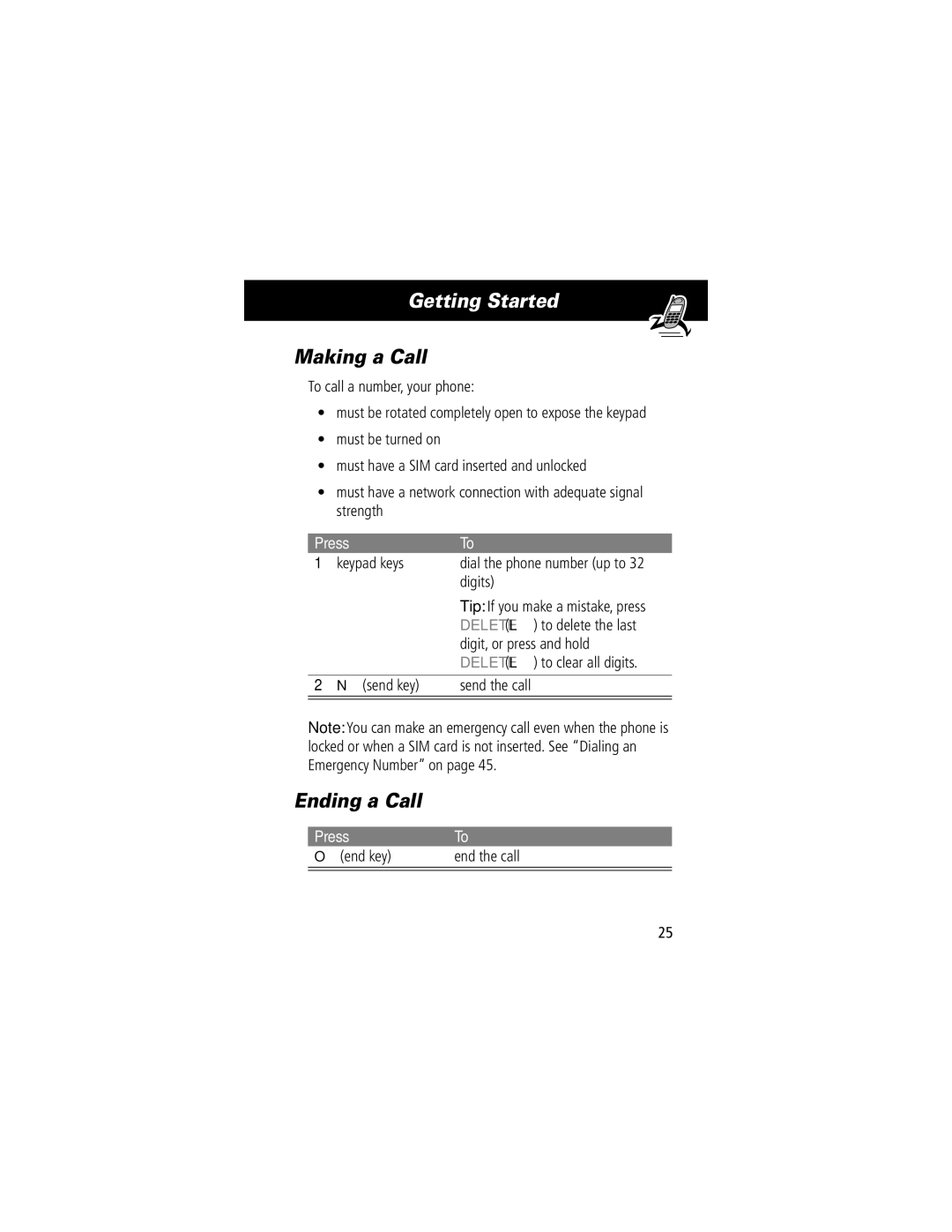 Motorola V70 manual Making a Call, Ending a Call, Press Oend key End the call 