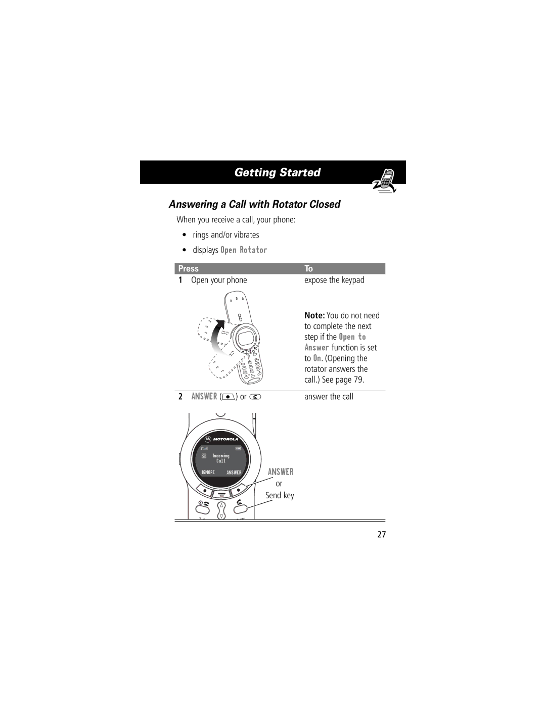 Motorola V70 manual Answering a Call with Rotator Closed, Rings and/or vibrates, Displays Open Rotator, Open your phone 