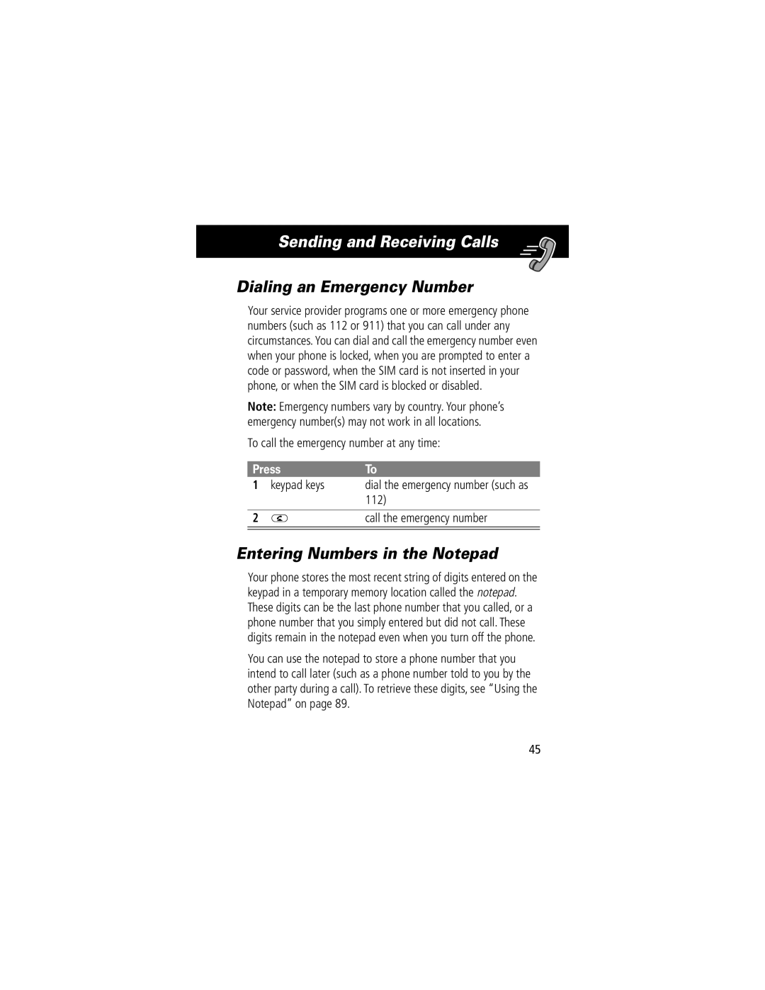 Motorola V70 manual Dialing an Emergency Number, Entering Numbers in the Notepad, To call the emergency number at any time 