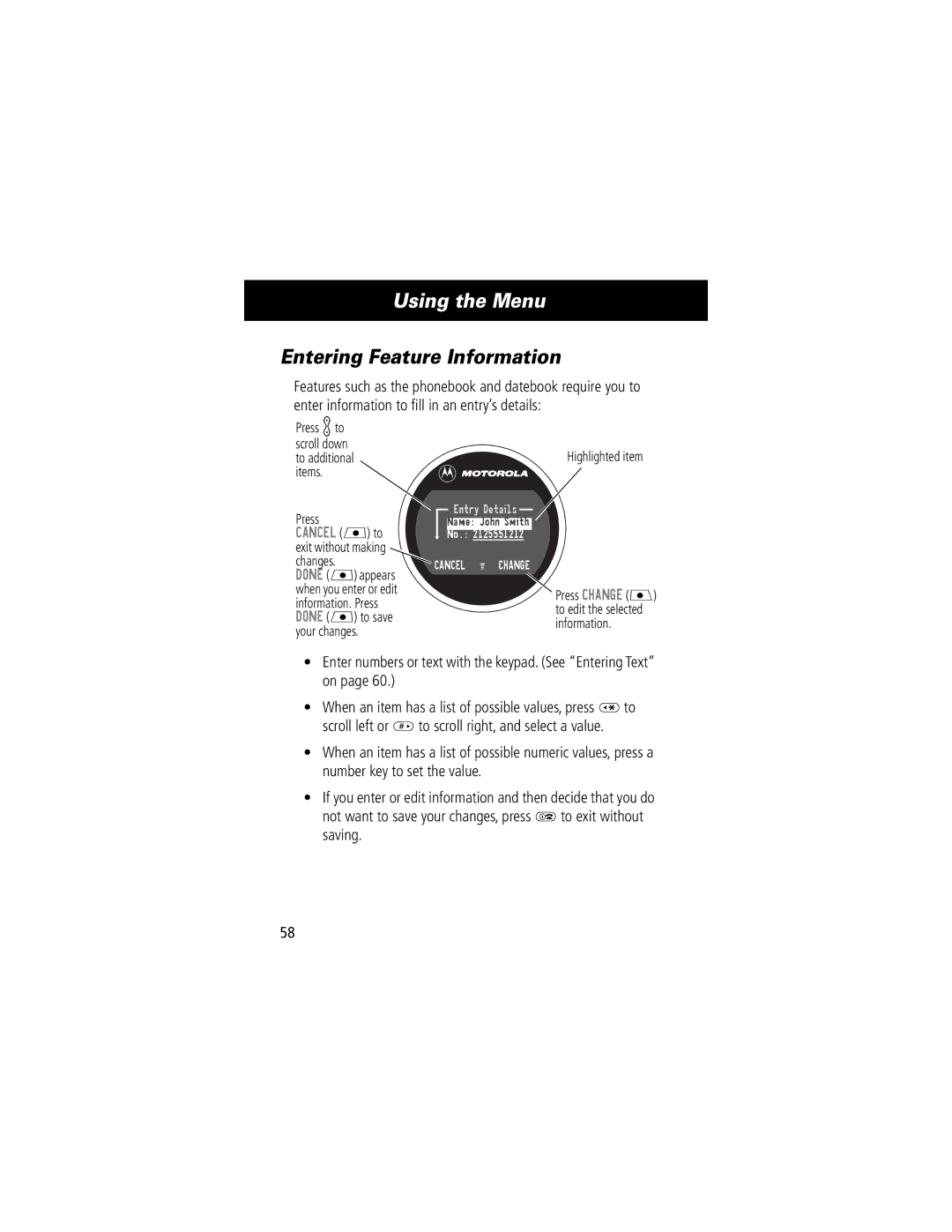 Motorola V70 manual Entering Feature Information, Enter numbers or text with the keypad. See Entering Text on 