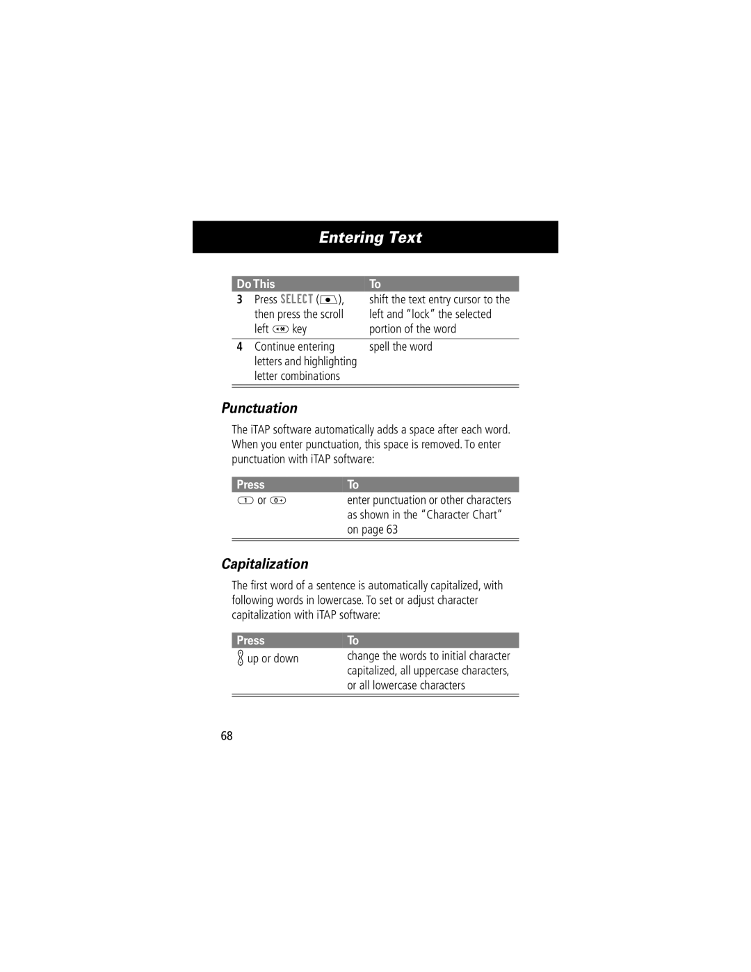 Motorola V70 manual Punctuation, Capitalization, Letter combinations, 1or, Up or down 