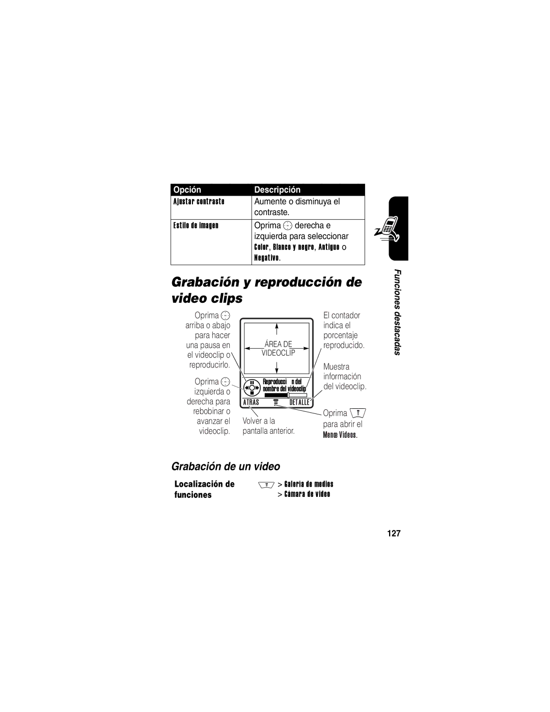 Motorola V710 manual Grabación y reproducción de video clips, Grabación de un video, Localización de, Funciones, 127 