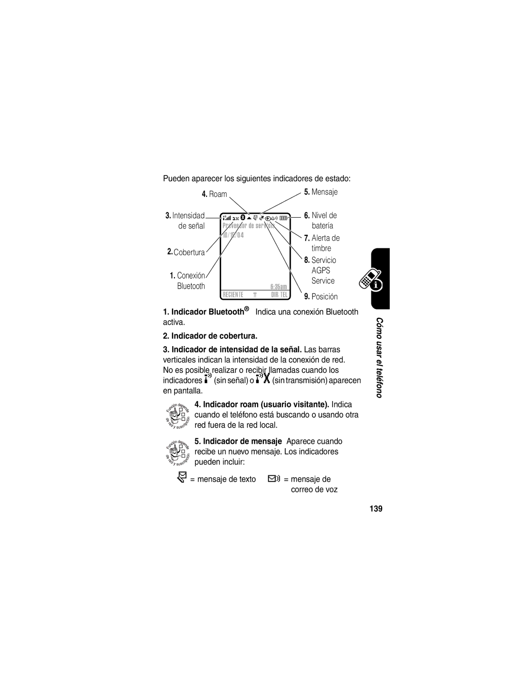 Motorola V710 manual De señal, Batería, Timbre, Indicador de cobertura, Indicador de mensaje Aparece cuando, 139 