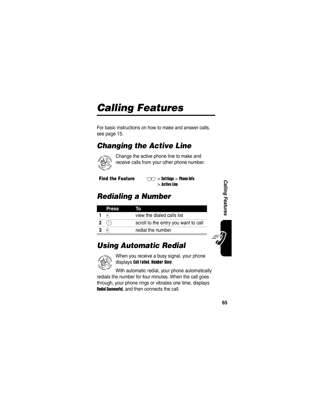 Motorola V710 manual Calling Features, Changing the Active Line, Redialing a Number, Using Automatic Redial 