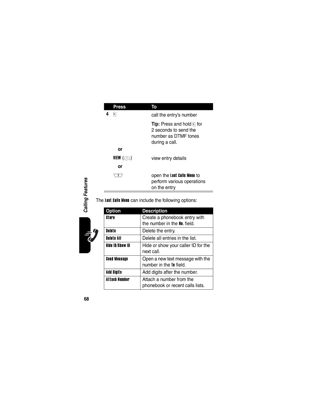 Motorola V710 Call the entry’s number, Seconds to send, During a call, View entry details, Create a phonebook entry with 