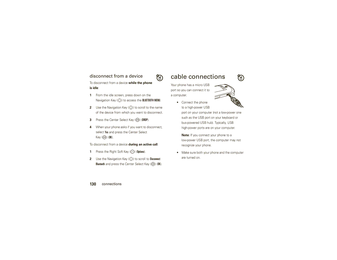 Motorola V750 manual Cable connections, Disconnect from a device, To disconnect from a device while the phone is idle 