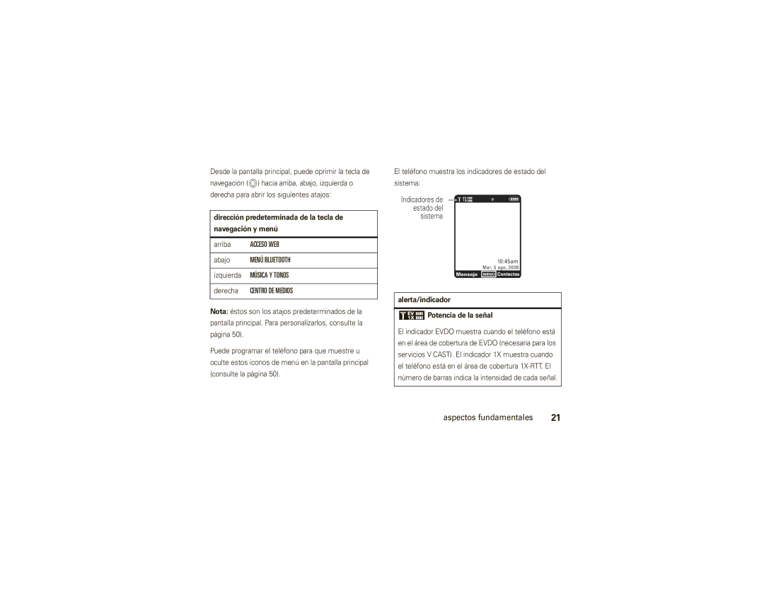 Motorola V750 Dirección predeterminada de la tecla de Navegación y menú, Arriba, Alerta/indicador Potencia de la señal 