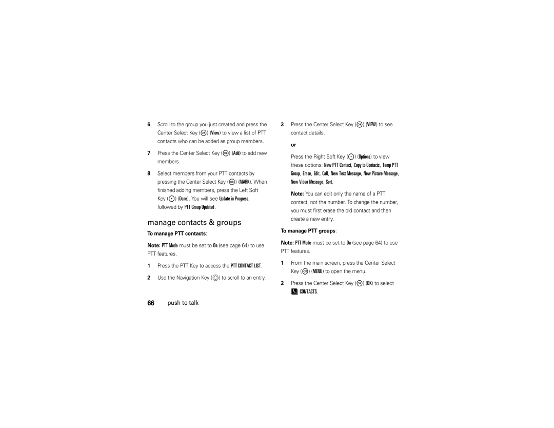 Motorola V750 manual Manage contacts & groups, Press the Center Select Key M Add to add new members, To manage PTT contacts 