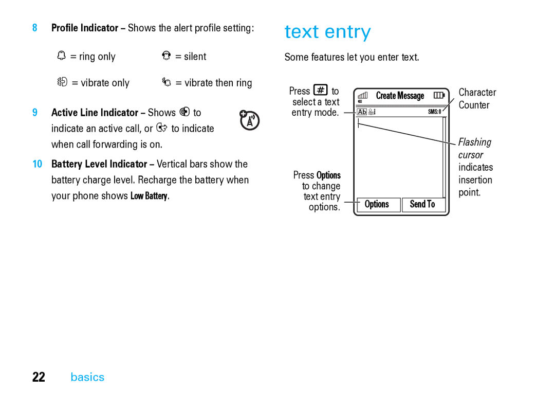 Motorola V8 Blue manual Text entry, = ring only = silent = vibrate only I = vibrate then ring, Press #to, Counter 