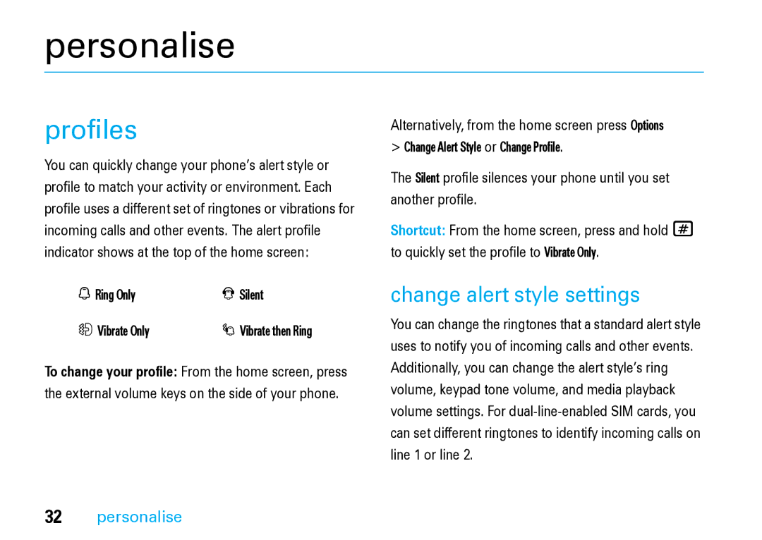 Motorola V8 Blue manual Personalise, Profiles, Change alert style settings, Ring Only Silent Vibrate Only 